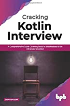 CRACKING KOTLIN INTERVIEW