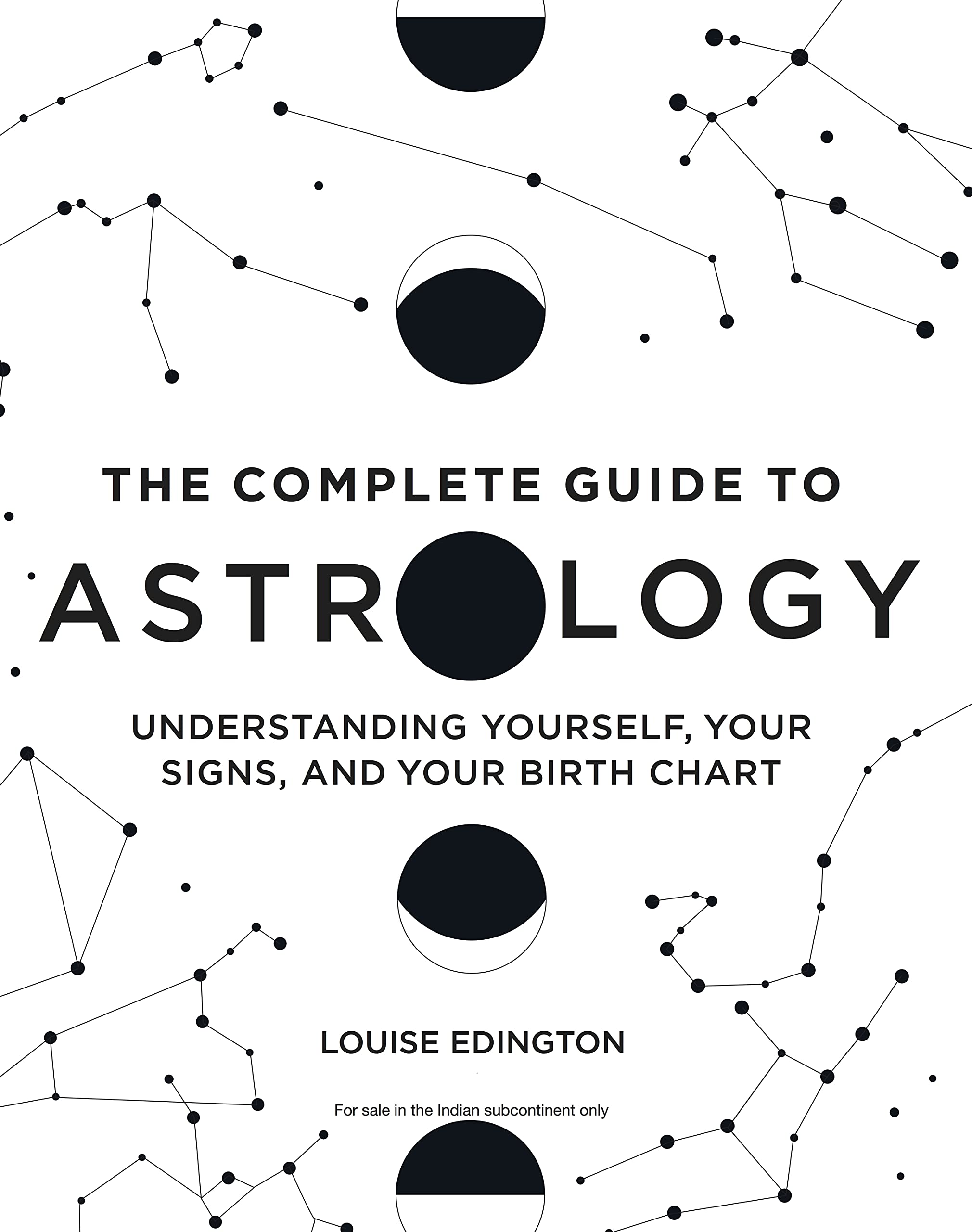 THE COMPLETE GUIDE TO ASTROLOGY