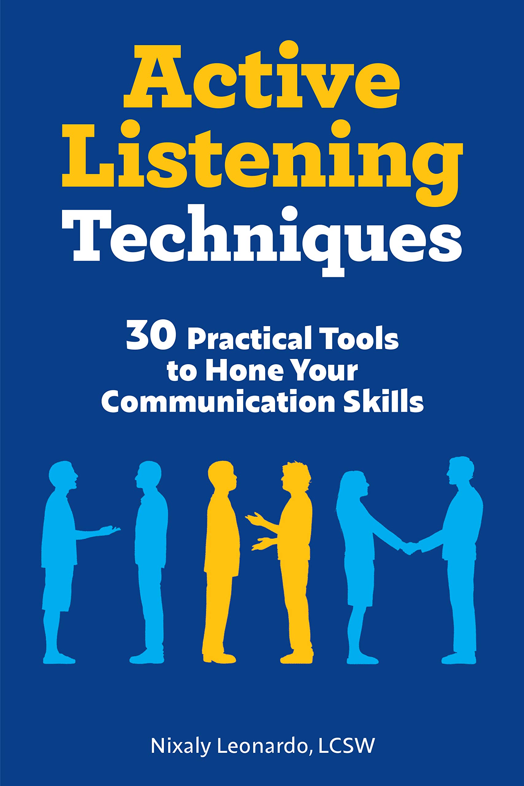 ACTIVE LISTENING TECHNIQUES