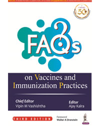 FAQS ON VACCINES AND IMMUNIZATION PRACTICES