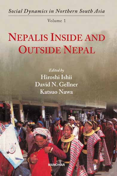 Nepalis Inside and Outside Nepal (Volume 1)