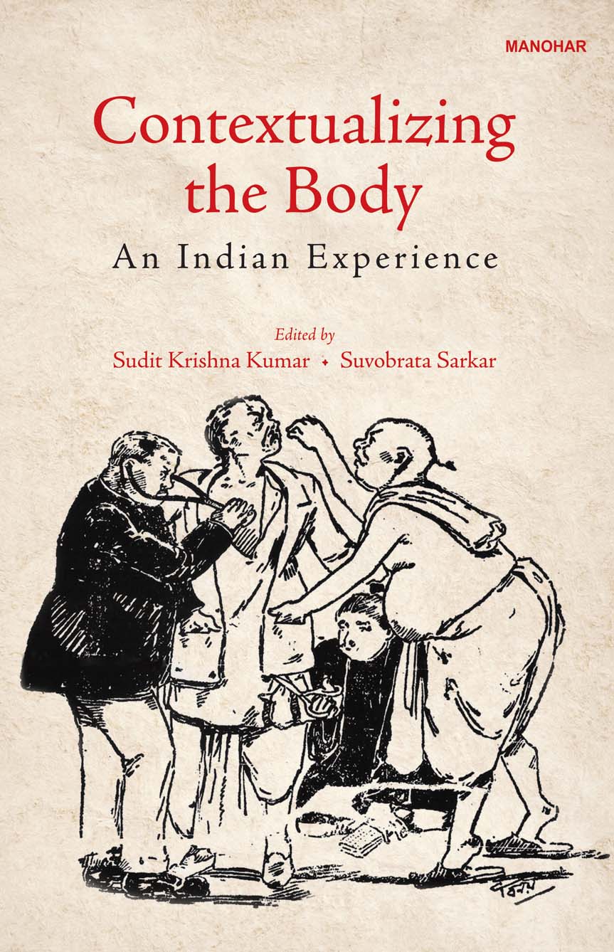 Contextualizing the Body: An Indian Experience