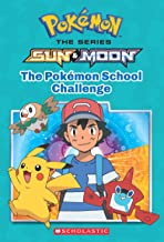 Pokemon: Alola Chapter Book- The PokÃ©mon School Challenge