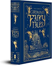 THE COMPLETE GRIMMS' FAIRY TALES (DELUXE HARDBOUND EDITION)