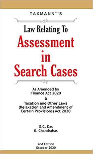 LAW RELATING TO ASSESSMENT IN SEARCH CASES