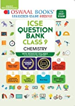 Oswaal ICSE Question Banks Class 9 Chemistry (Reduced Syllabus) (For 2021 Exam)