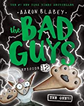 THE BAD GUYS #12: THE ONE?!