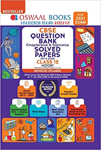Oswaal CBSE Question Bank Class 12 History Chapterwise & Topicwise Solved Papers (Reduced Syllabus) (For 2021 Exam) 
