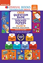 Oswaal CBSE Question Bank Class 12 Physical education Chapterwise & Topicwise Solved Papers (Reduced Syllabus) (For 2021 Exam)