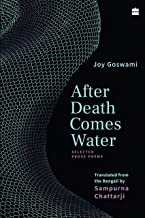 After Death Comes Water: Selected Prose Poems