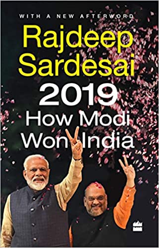2019 HOW MODI WON INDIA