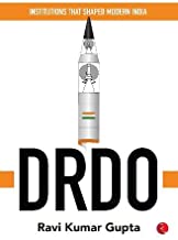 INSTITUTIONS THAT SHAPED MODERN INDIA   DRDO  