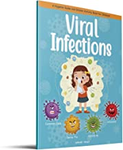 Viral Infections - A Hygiene Guide And Sticker Activity Book For Children