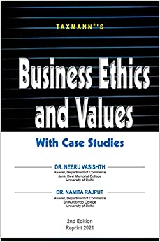 BUSINESS ETHICS AND VALUES WITH CASE STUDIES