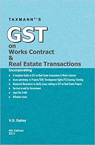 GST on Works Contract & Real Estate Transactions