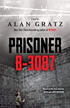 PRISONER B-3087 (ALAN GRATZ)