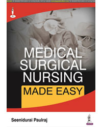 MEDICAL SURGICAL NURSING MADE EASY