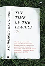 THE TIME OF THE PEACOCK: A SHORT NOVEL