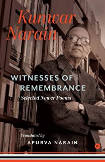 WITNESSES OF REMEMBRANCE : : NEW AND SELECTED POEMS
