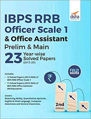 IBPS RRB Officer Scale 1 & Office Assistant Prelim & Main 23 Year-wise Solved Papers (2013 - 20) 2nd Edition