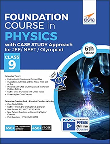 Foundation Course in Physics with Case Study Approach  for JEE/ NEET/ Olympiad Class 9 - 5th Edition 