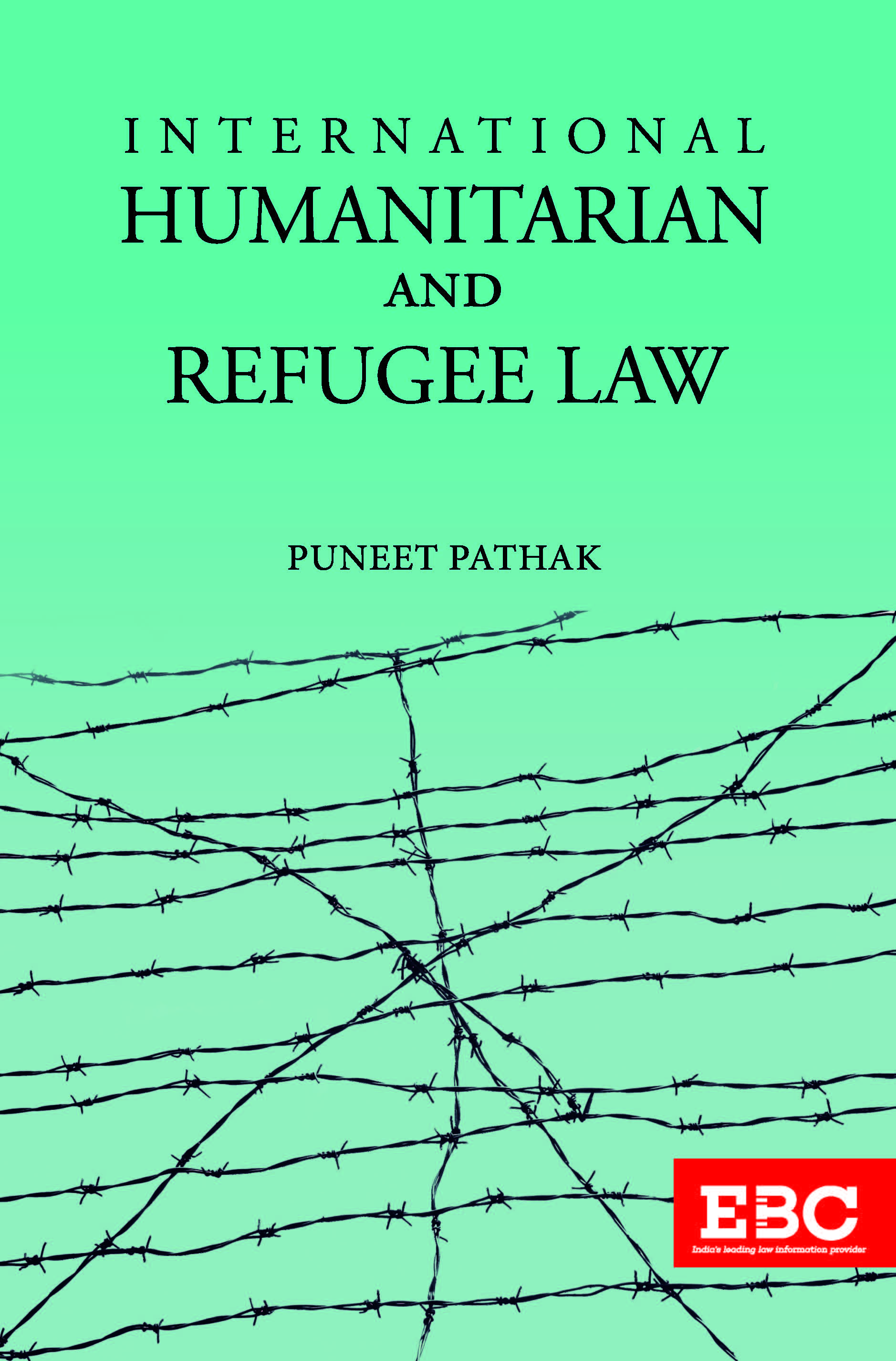 International Humanitarian and Refugee Law