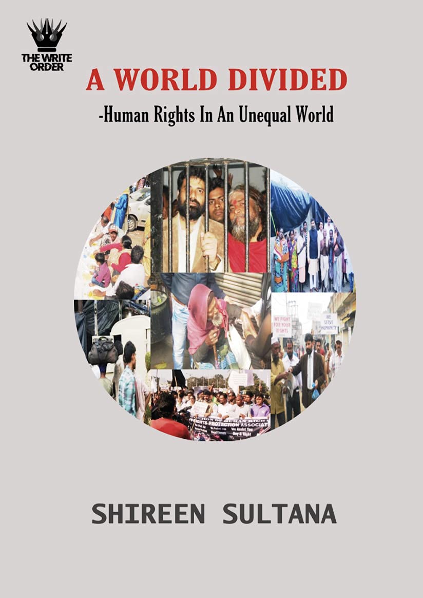 A WORLD DIVIDED : HUMAN RIGHTS IN AN UNEQUAL WORLD