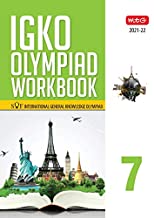 INTERNATIONAL GENERAL KNOWLEDGE OLYMPIAD (IGKO) WORKBOOK -CLASS 7