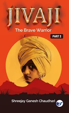 JIVAJI..The brave warrior part - 2