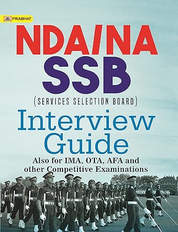 NDA NA SSB INTERVIEW GUIDE FOR IMA OTA AFA & OTHER COMPETITIVE EXAMINATIONS