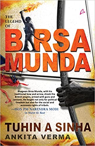 THE LEGEND OF BIRSA MUNDA