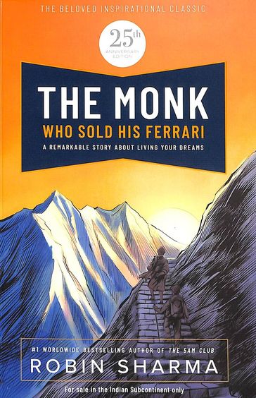 The Monk Who Sold His Ferrari, 25th Anniversary Edition