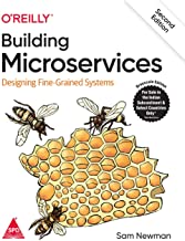 Building Microservices: Designing Fine-Grained Systems, Second Edition