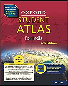 OXFORD STUDENT ATLAS FOR INDIA, FOURTH EDITION - USEFUL FOR COMPETITIVE EXAMS