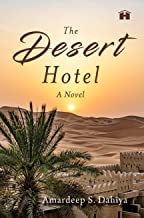The Desert Hotel: A Novel