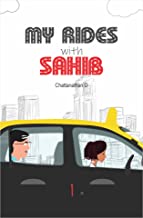 My Rides with Sahib