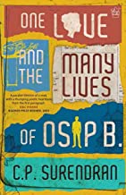 ONE LOVE AND THE MANY LIVES OF OSIP B.