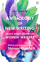 The Punch Magazine: Anthology of New Writing: Select Short Stories by Women Writers
