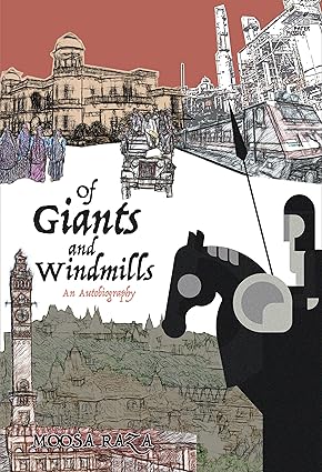 Of Giants and Windmills: An Autobiography 