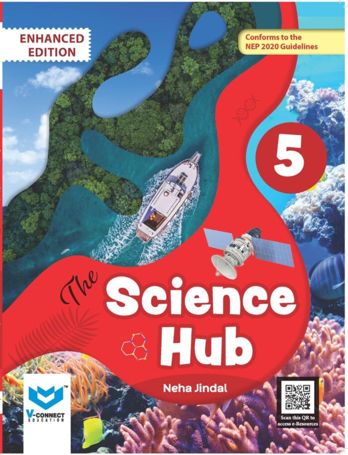 The Science Hub Textbook for Class 5
