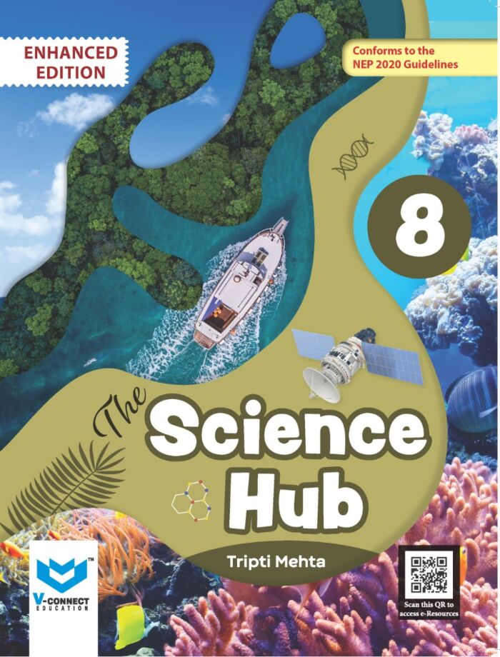 The Science Hub Textbook for Class 8