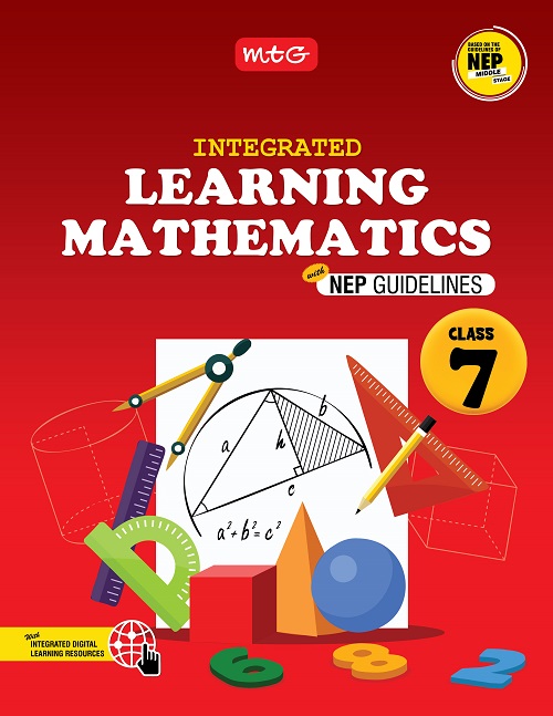 INTEGRATED LEARNING MATHEMATICS WITH NEP GUIDELINES CLASS 7