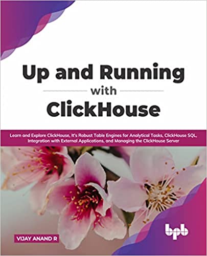 Up and Running with ClickHouse: