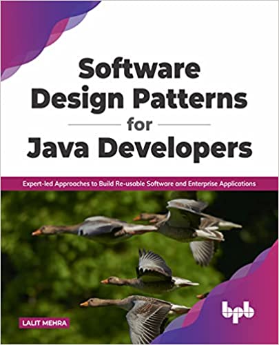 Software Design Patterns for Java Developers: