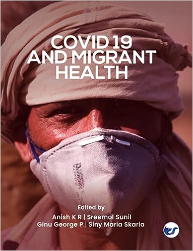 COVID 19 AND MIGRANT HEALTH