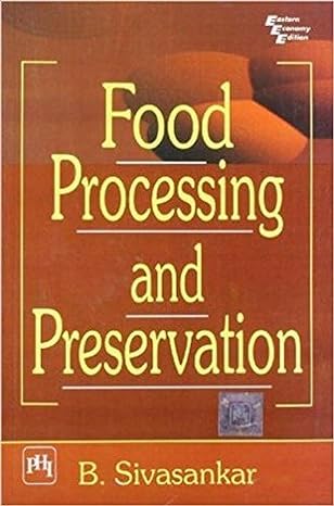 FOOD PROCESSING AND PRESERVATION