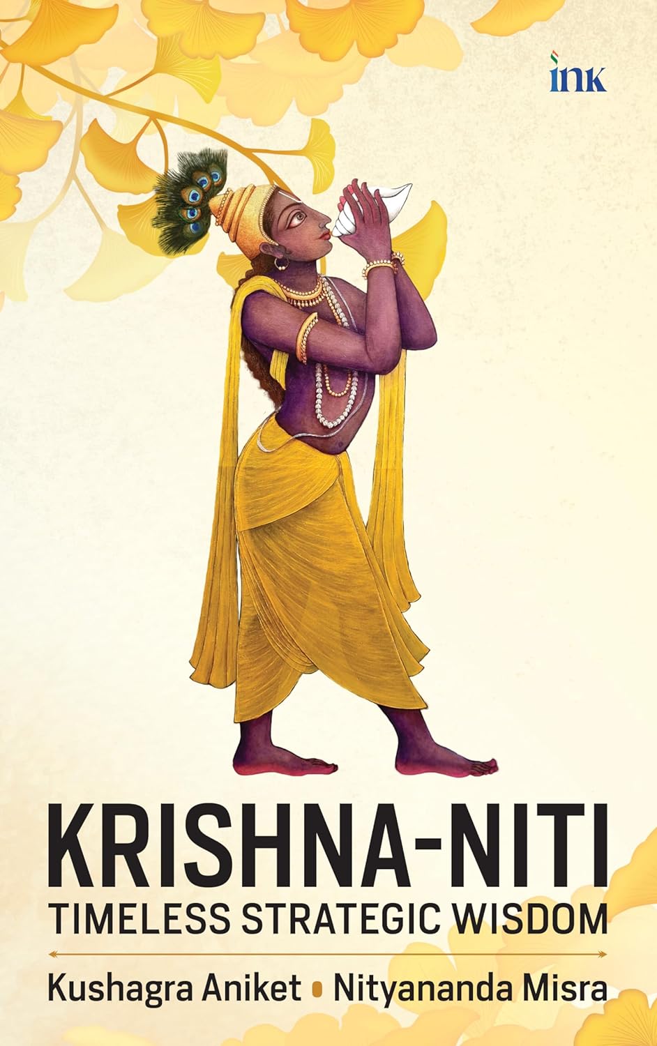 KRISHNA-NITI: TIMELESS STRATEGIC WISDOM