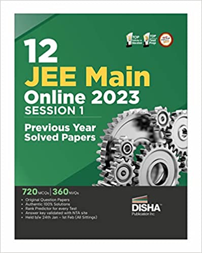 12 JEE Main Online 2023 Session I Previous Year Solved Papers (All sittings) with Rank Predictor | PYQs for Physics, Chemistry & Mathematics 
