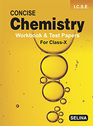 Concise Chemistry Workbook (Class X)