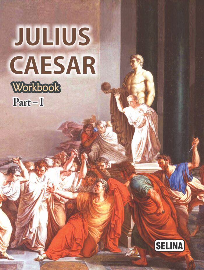 JULIUS CAESAR WORKBOOK PART-I
